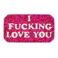 I Fucking Love You Chocolate Slab